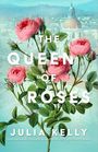 "The Queen of Roses" von Julia Kelly, rote Rosen und grüne Blätter, Hintergrund zeigt eine verschwommene Stadt mit Kuppelbau.