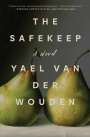 Yael van der Wouden: The Safekeep, Buch