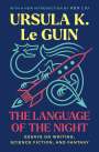 Ursula K Le Guin: The Language of the Night, Buch