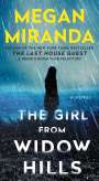 Megan Miranda: The Girl from Widow Hills, Buch