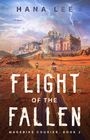 Hana Lee: Flight of the Fallen, Buch