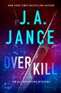 J A Jance: Overkill, Buch