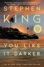 Stephen King: You Like It Darker, Buch