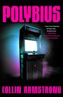 Collin Armstrong: Polybius, Buch