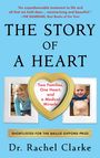 Rachel Clarke: Story of a Heart, Buch