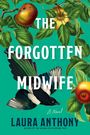 Laura Anthony: The Forgotten Midwife, Buch