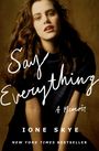 Ione Skye: Say Everything, Buch