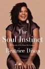 Beatrice Dixon: The Soul Instinct, Buch
