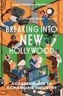 The Los Angeles Times: Breaking Into New Hollywood, Buch
