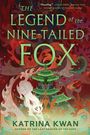 Katrina Kwan: The Legend of the Nine-Tailed Fox, Buch