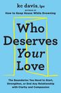 Kc Davis: Who Deserves Your Love, Buch