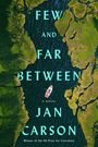 Jan Carson: Few and Far Between, Buch