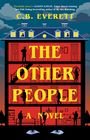 C B Everett: The Other People, Buch