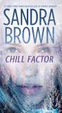 Sandra Brown: Chill Factor, Buch