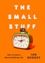 THE SMALL STUFF, How to Lead a More Gratifying Life, IAN BOGOST. Eine Schnecke auf einem Wecker, orange Hintergrund.