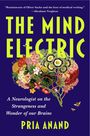 Pria Anand: The Mind Electric, Buch