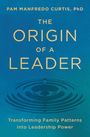 Manfredo Curtis: The Origin of a Leader, Buch