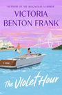 Victoria Benton Frank: The Violet Hour, Buch