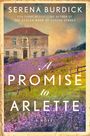 Serena Burdick: A Promise to Arlette, Buch