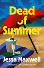 Jessa Maxwell: Dead of Summer, Buch