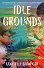 Krystelle Bamford: Idle Grounds, Buch