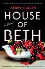 Kerry Cullen: House of Beth, Buch