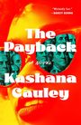 Kashana Cauley: The Payback, Buch