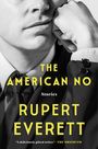 Rupert Everett: The American No, Buch