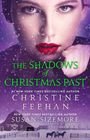 "The Shadows of Christmas Past" von Christine Feehan und Susan Sizemore. Eine Frau mit roten Lippen im Schnee.