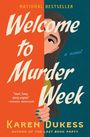 Karen Dukess: Welcome to Murder Week, Buch