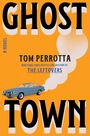 Tom Perrotta: Ghost Town, Buch