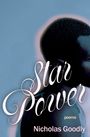 Nicholas Goodly: Star Power, Buch
