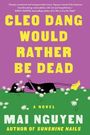 "CLEO DANG WOULD RATHER BE DEAD" in großen gelben Buchstaben auf lila Hintergrund. Frau liegt auf grünem Gras.