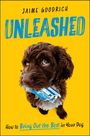 Jaime Goodrich: Unleashed, Buch