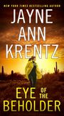 Jayne Ann Krentz: Eye of the Beholder, Buch