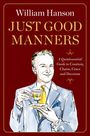 William Hanson: Just Good Manners, Buch