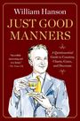William Hanson: Just Good Manners, Buch