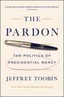 Jeffrey Toobin: The Pardon, Buch
