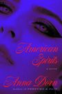 Anna Dorn: American Spirits, Buch