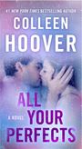 Colleen Hoover: All Your Perfects, Buch