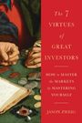 Text: The 7 Virtues of Great Investors. How to Master the Markets by Mastering Yourself. Jason Zweig. 

Illustration: Hände mit Münzen und ein aufgeschlagenes Buch.