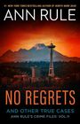 Ann Rule: No Regrets, Buch