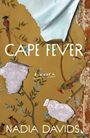 Nadia Davids: Cape Fever, Buch