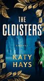 Katy Hays: The Cloisters, Buch