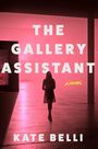 Kate Belli: The Gallery Assistant, Buch