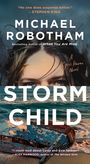 Michael Robotham: Storm Child, Buch