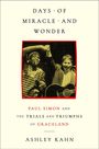 Ashley Kahn: Days of Miracle and Wonder, Buch
