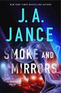 Text: "J.A. Jance, Smoke and Mirrors, An Ali Reynolds Mystery." Farbenfrohes Design mit Rauch und Scheinwerferlicht.
