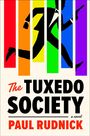 Paul Rudnick: The Tuxedo Society, Buch