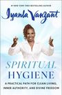 Iyanla Vanzant: Spiritual Hygiene, Buch